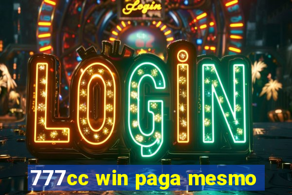 777cc win paga mesmo